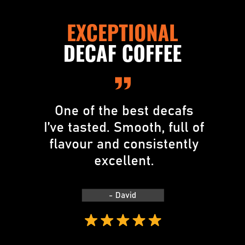 Advertisement for exceptional decaf coffee with a five-star rating and review text on a black background.