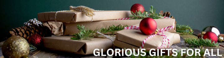 Glorious Gifts For All