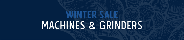 Winter Sale - Machines & Grinders