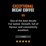 Advertisement for exceptional decaf coffee with a five-star rating and review text on a black background.
