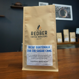 Redber Coffee Roasters Guatemala Cha Chi Decaf Coffee bag – dark roast whole beans with rich flavour notes of stewed apple, raisin, blackcurrant and chocolate