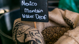 Mexico Mountain Water Decaf - Dark Roast