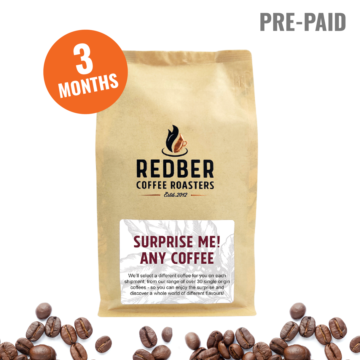 3 Month Pre-paid Surprise Me! Coffee Subscription
